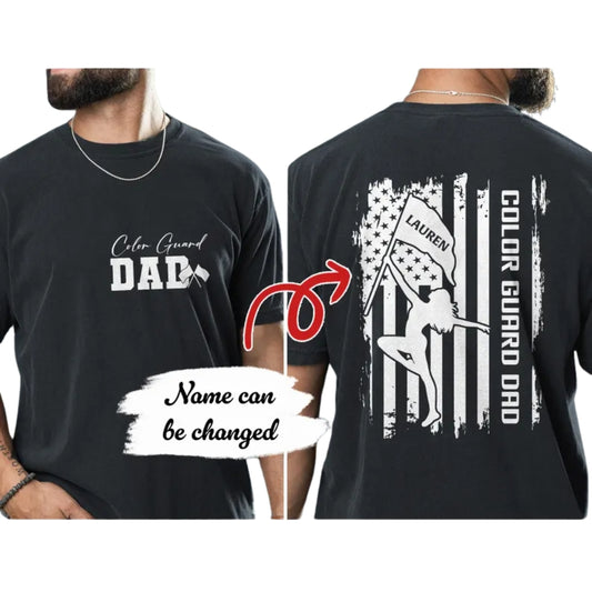 Personalized Color Guard Dad Mom Shirts, Custom Matching Color Guard Shirts For Family ET0567