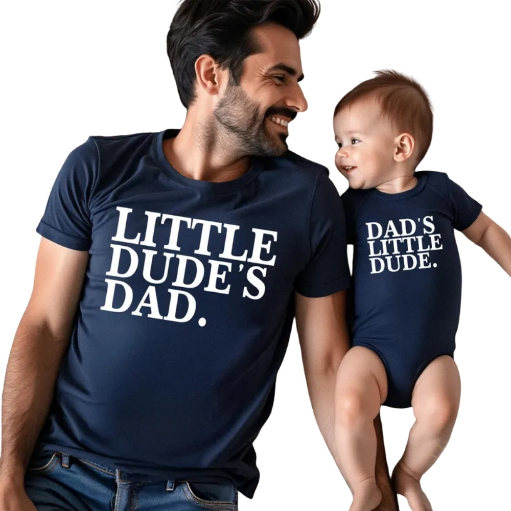 Little Dude's Dad Dad's Little Dude Matching Father Son T Shirts, Father's Day Matching Daddy And Son Shirts ET0878