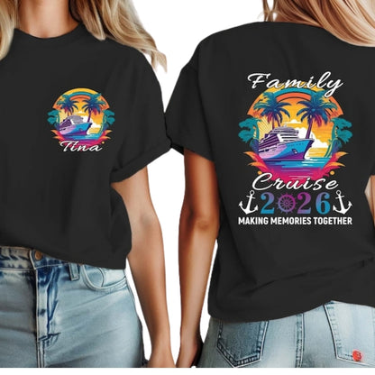 Family Cruise 2026 Making Memories Together Custom Name Matching T Shirts, Custom Family Cruise Trip Shirts ET0144