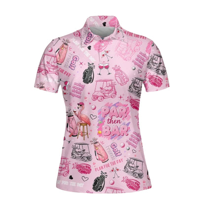 Par Then Par Flamingo Women's Golf Polo Shirt, Funny Flamingo Golf Shirts For Ladies GE0322
