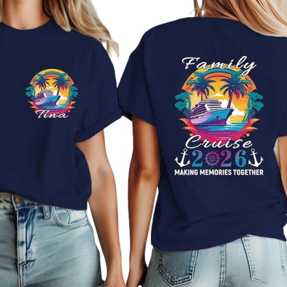 Family Cruise 2026 Making Memories Together Custom Name Matching T Shirts, Custom Family Cruise Trip Shirts ET0144