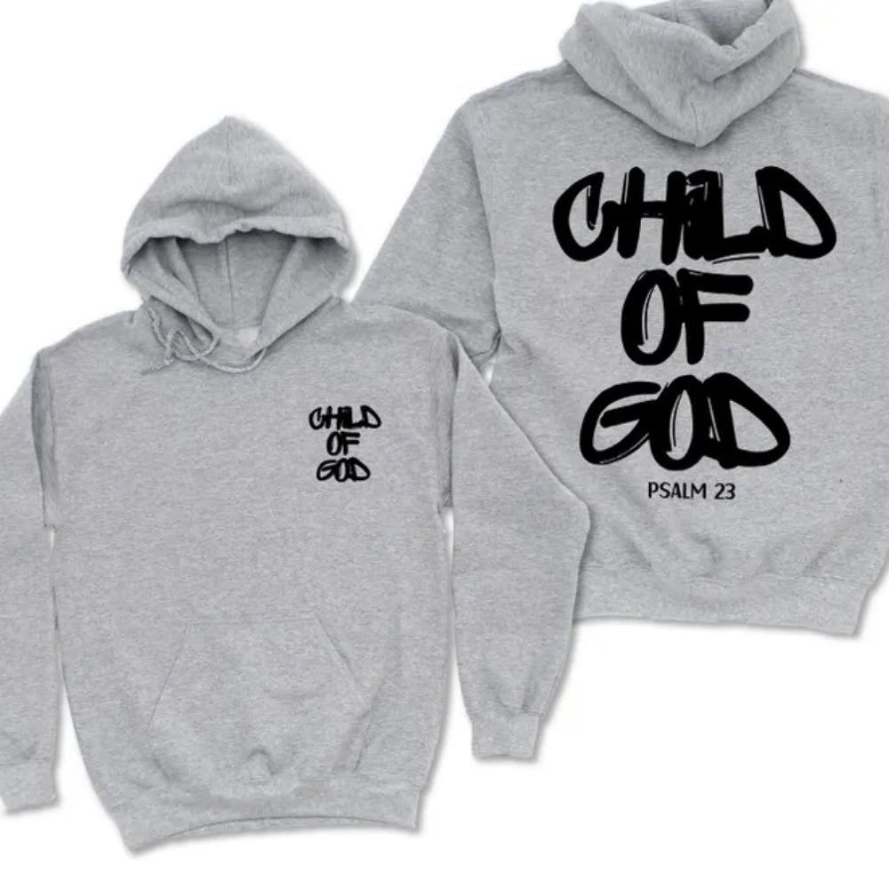 Child Of God Psalm 23 Hoodie, Christian Jesus Hoodie 2D0280