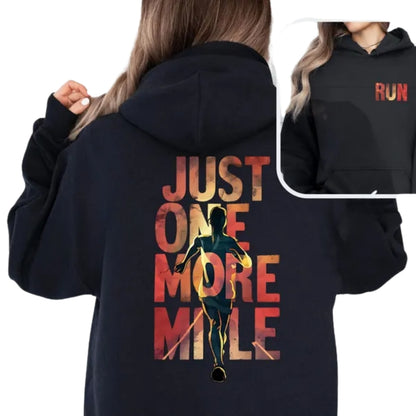 Just One More Mile Hoodie For Women, Running Hoodie 2D0729
