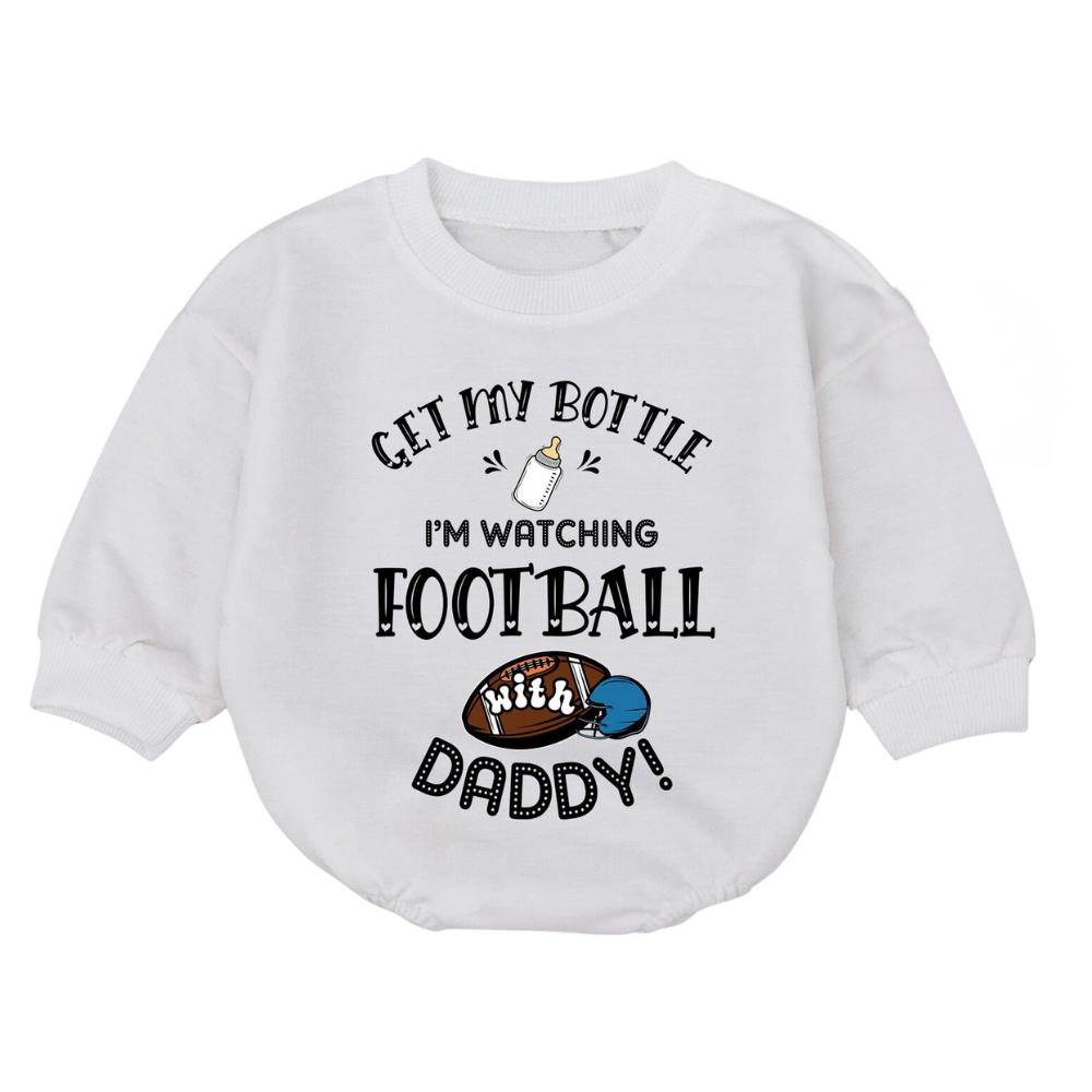 Get My Bottle I'm Watching Football With Daddy Baby Romper Sweatshirt, Baby Boy Football Romper Sweatshirt BB0072