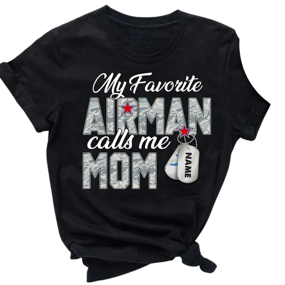 My Favourite Airman Calls Me Mom Custom Air Force Graduation Family Matching T Shirts, Personalized Family Air Force Matching Shirts ET1005