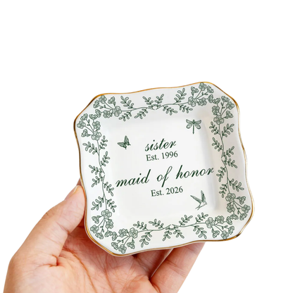 Custom Sister Maid Of Honor Floral Jewelry Dish, Custom Bridesmaid Ring Dish For Sister WD0471