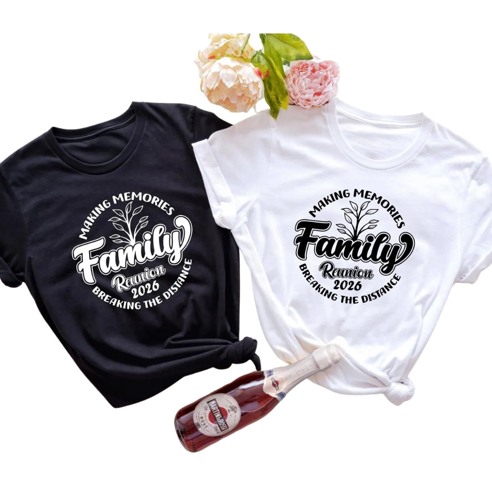 Making Memories Family Reunion Breaking The Distance Matching T Shirt, Custom Family Reunion Shirts ET0434