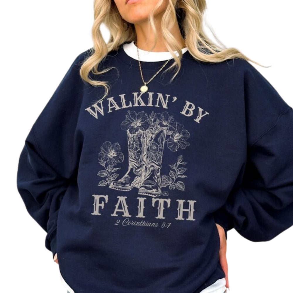 Walkin' By Faith Cowgirl Boots Sweatshirt, Western Christian Sweatshirt For Women 2D0943