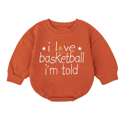 I Love Basketball I'm Told Baby Romper Sweatshirt, Basketball Romper Sweatshirt For Baby BB0599