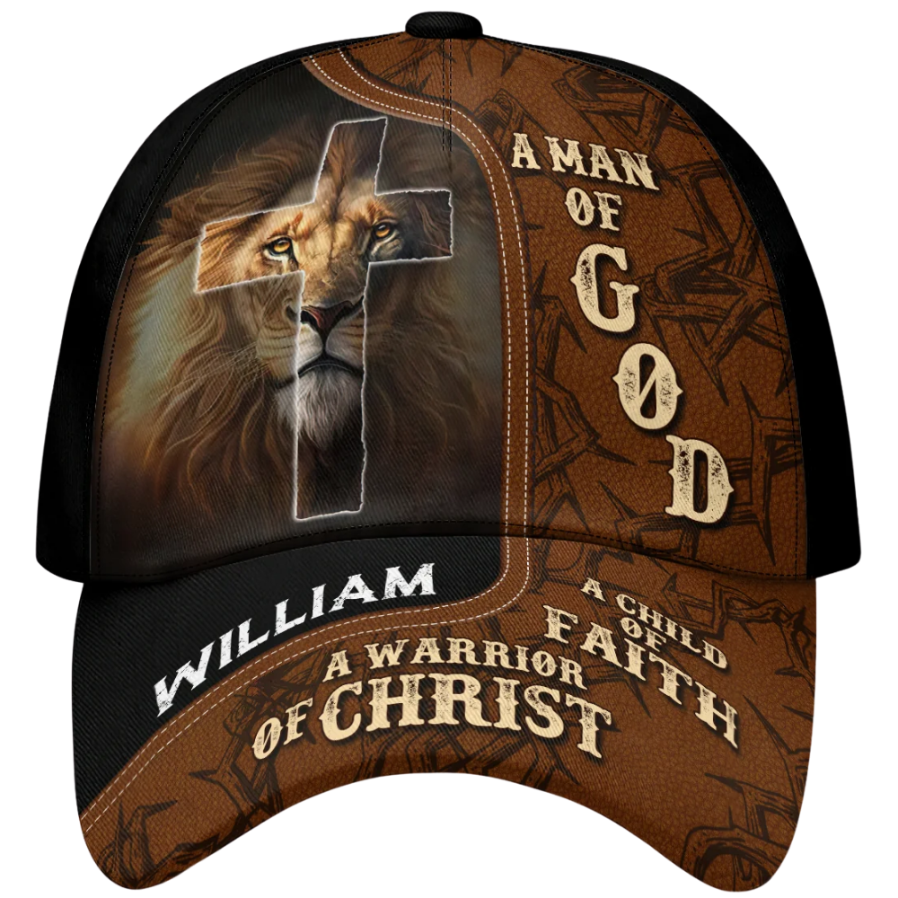 Lion A Man Of God A Child Of Faith A Warrior Of Christ Personalized Name Baseball Cap, Custom Lion Christian Cap Hat CP0578