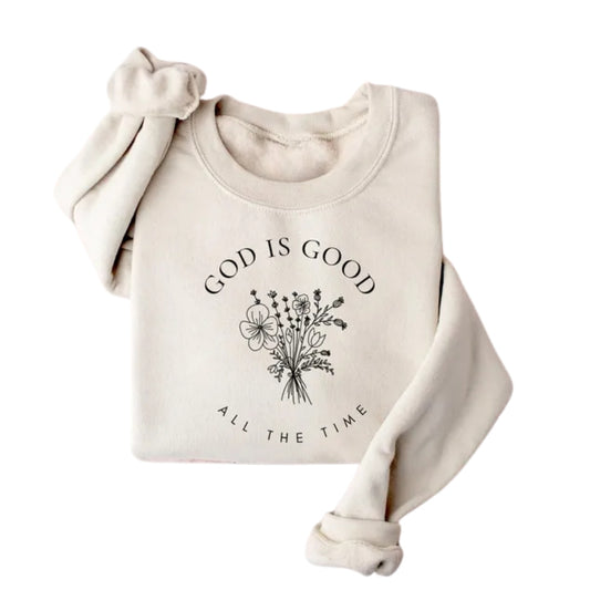 God Is Good All The Time Wildflowers Sweatshirt, Wildflowers Christian Sweatshirt 2D0284