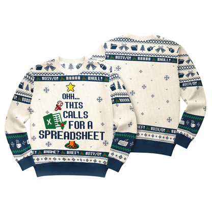 Ohh This Calls For A Spreadsheet Ugly Christmas Sweatshirt, Funny Accountant Christmas Sweater 2D1098