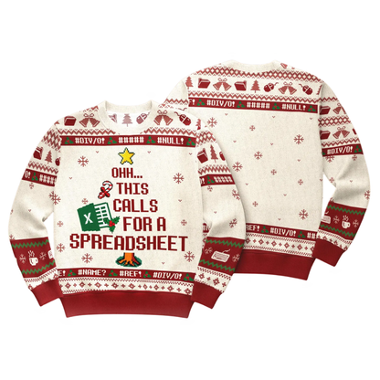 Ohh This Calls For A Spreadsheet Ugly Christmas Sweatshirt, Funny Accountant Christmas Sweater 2D1098