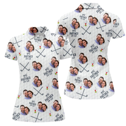 Golf Partner For Life Custom Couple Photo Golf Polo Shirts, Custom Photo Matching Golf Shirts For Couple GZ0209