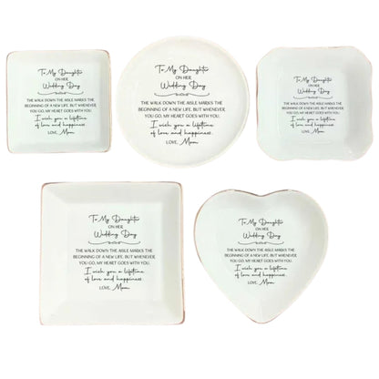 To My Daughter On Her Wedding Day Jewelry Dish For Bridal, Daughter Jewelry Ring Dish For Bridal Shower Wedding WD0243