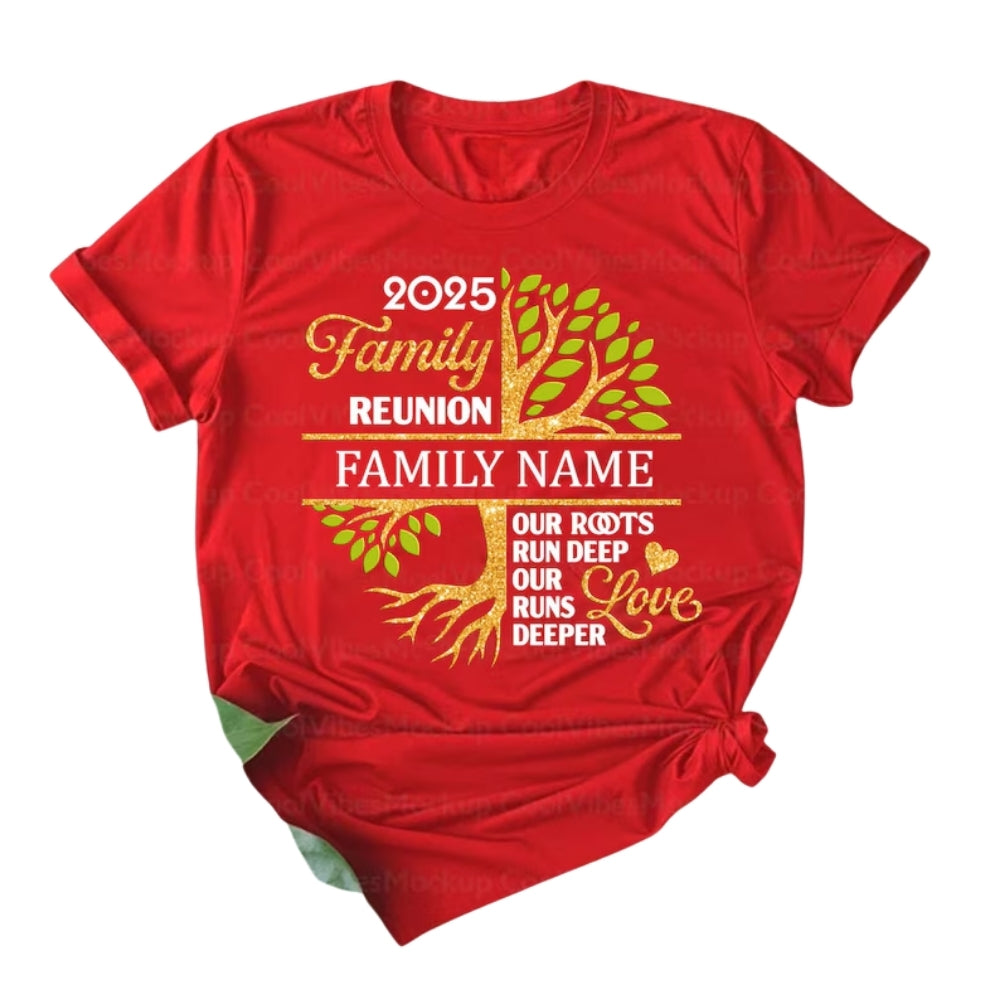 Our Roots Run Deep Our Runs Deeper Custom Family Reunion Matching T Shirts, Personalized Family Reunion Shirts ET0150