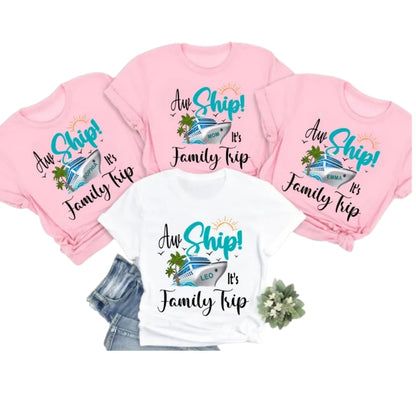Aw Ship It's A Family Trip Custom Matching Cruise T Shirts For Family, Personalized Cruise Trip Family Shirts ET0297