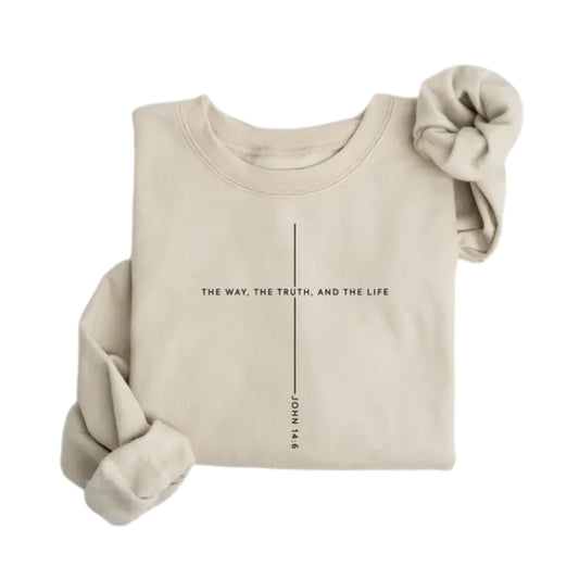 The Way The Truth And The Life John 14:6 Sweatshirt, Christian Jesus Sweatshirt 2D0292