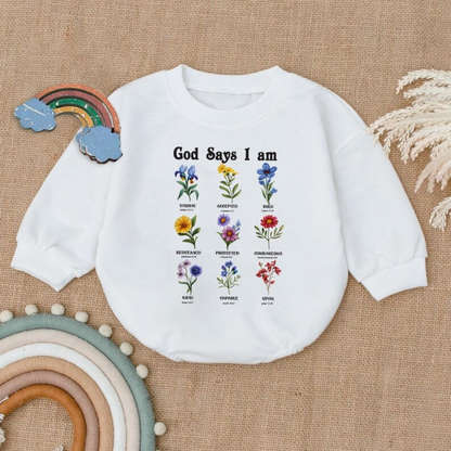God Says I Am Floral Baby Romper Sweatshirt, Christian Baby Romper Sweater BB0478