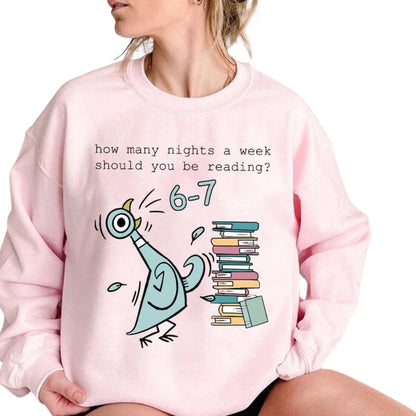 How Many Nights A Week Should You Be Reading 6-7 Sweatshirt, Funny Reading Sweatshirt 2D0535