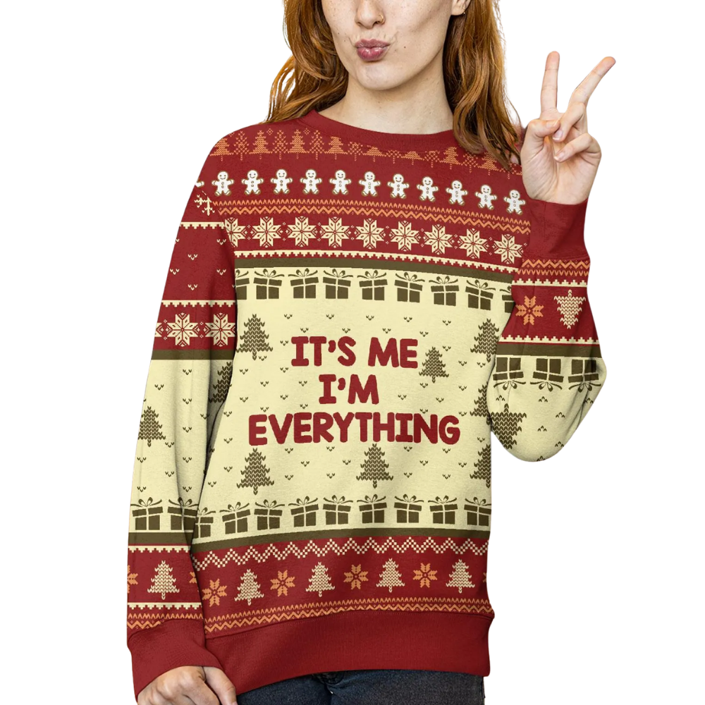 I Have Everything I Want For Christmas Matching Couple Ugly Sweater, Funny Christmas Ugly Sweatshirt For His And Her 2D1163