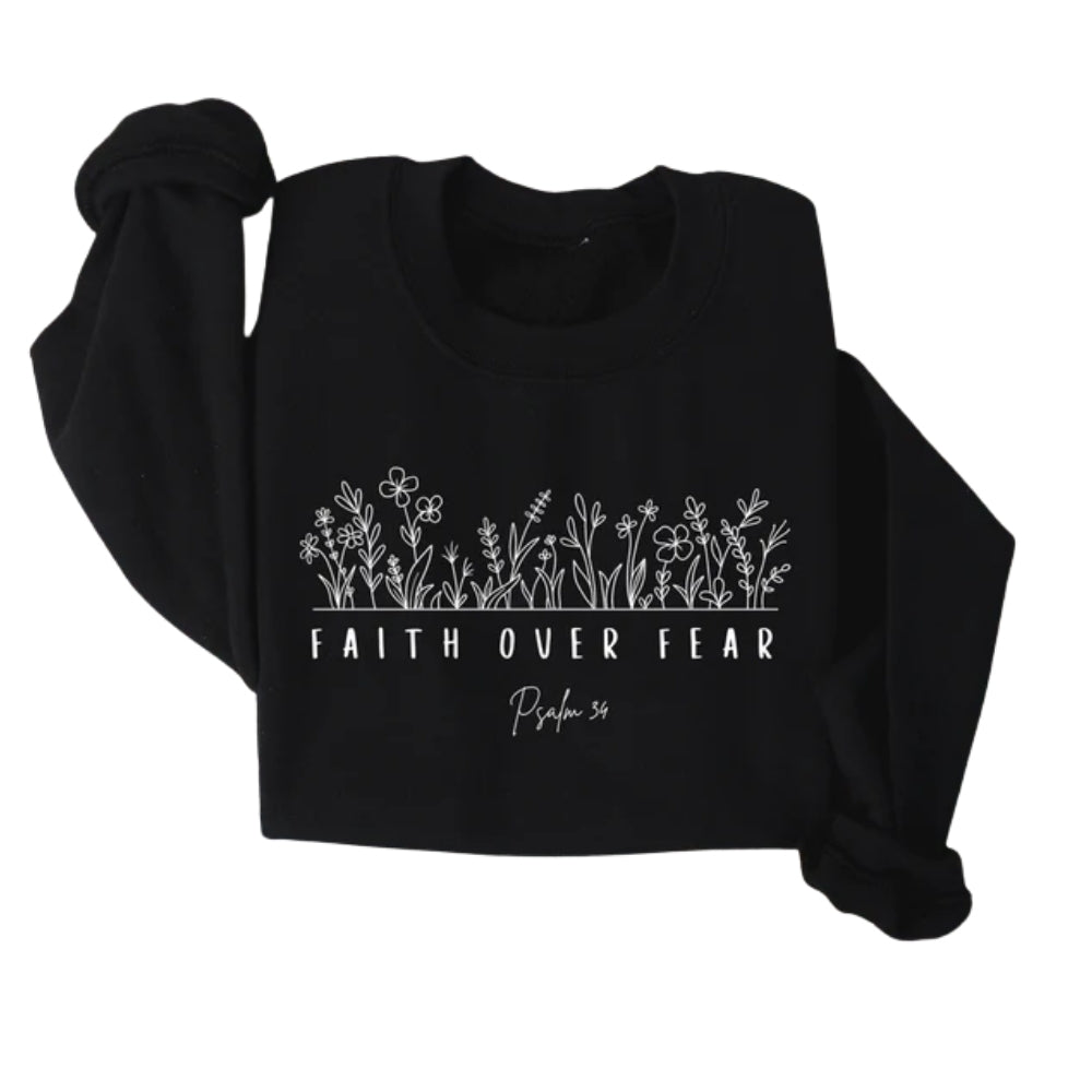 Faith Over Fear Psalm 34 Bible Verse Floral Sweatshirt, Christian Faith Sweatshirt 2D0296