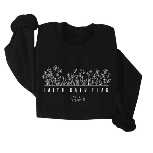 Faith Over Fear Psalm 34 Bible Verse Floral Sweatshirt, Christian Faith Sweatshirt 2D0296