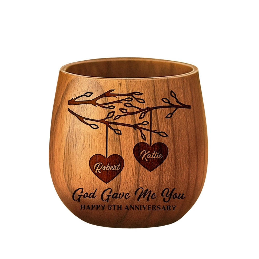 God Gave Me You Custom 5th Anniversary Wedding Wooden Whiskey Glass, Personalized 5th Anniversary Wood Whiskey Glass WD0050