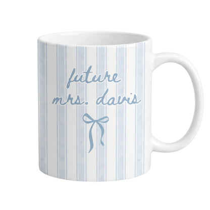 Personalized Striped Future Mrs Mug, Personalized Cups For Engagement Party WD0004