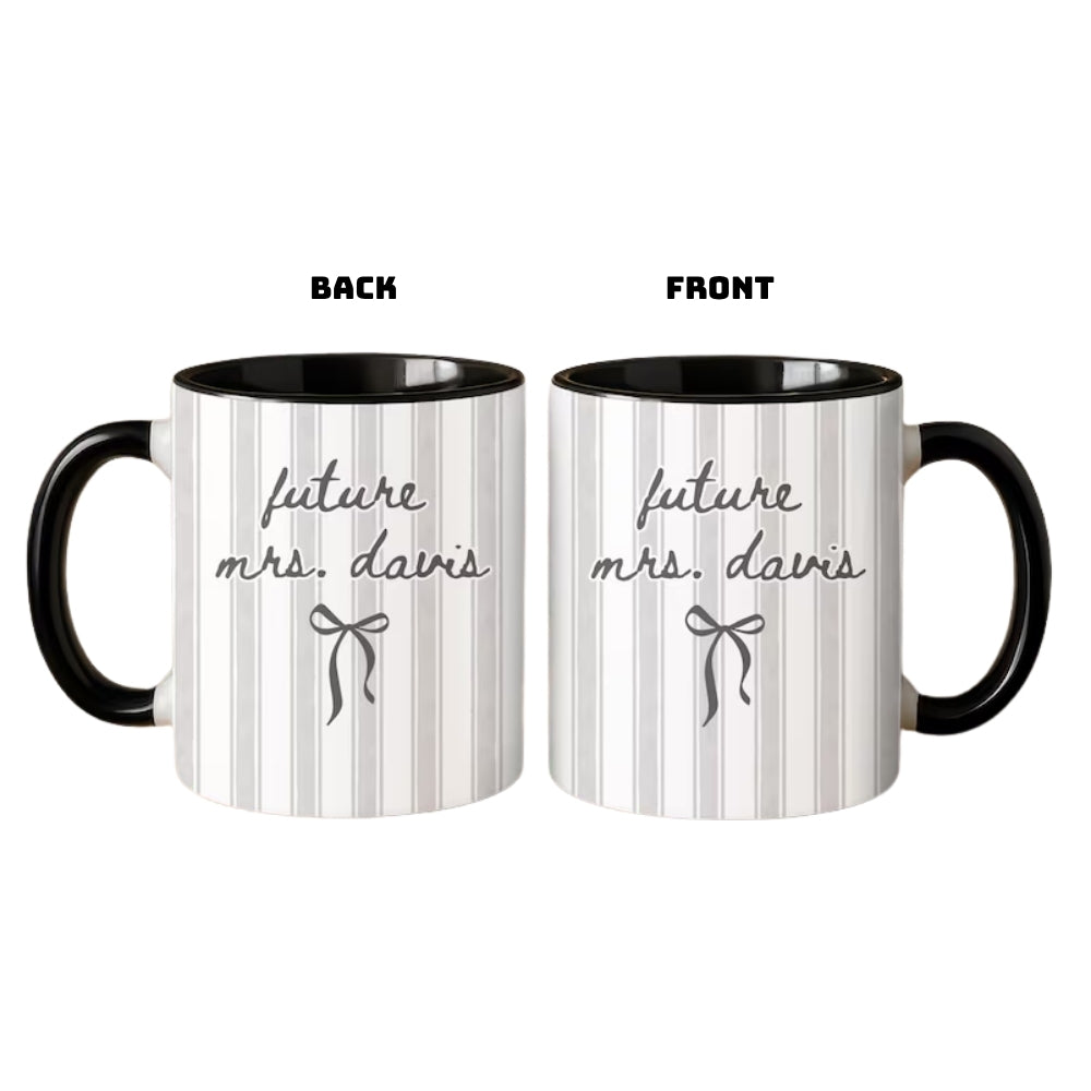 Personalized Striped Future Mrs Mug, Personalized Cups For Engagement Party WD0004