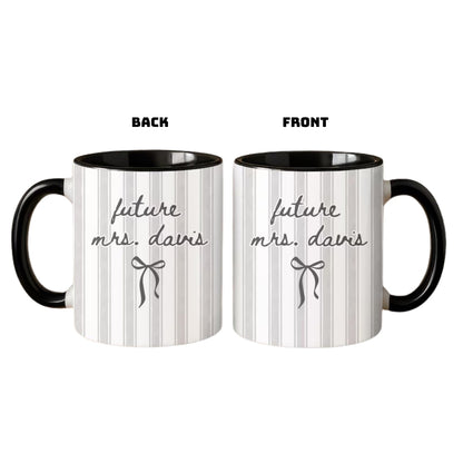 Personalized Striped Future Mrs Mug, Personalized Cups For Engagement Party WD0004