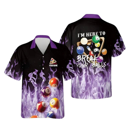 I'm Here To Break Your Ball Custom Flame Billiard Hawaiian Shirt Mens, Custom Funny Flame Billiard Shirts BIE0027