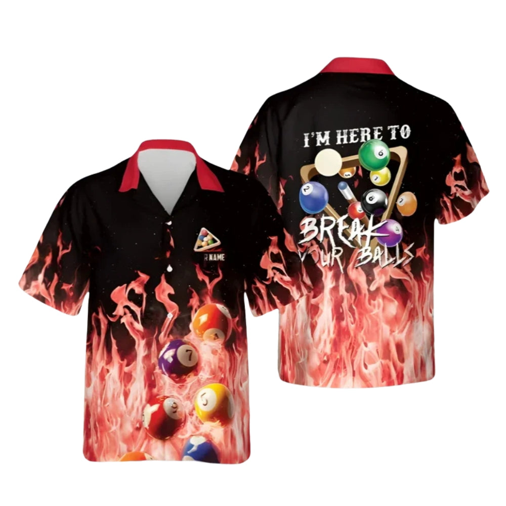 I'm Here To Break Your Ball Custom Flame Billiard Hawaiian Shirt Mens, Custom Funny Flame Billiard Shirts BIE0027