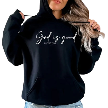God Is Good All The Time Hoodie, Christian Jesus Faith Hoodie 2D0301