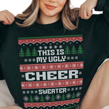 This Is My Ugly Cheer Sweater Christmas Sweatshirt, Cheerleading Christmas Sweatshirt 2D0043