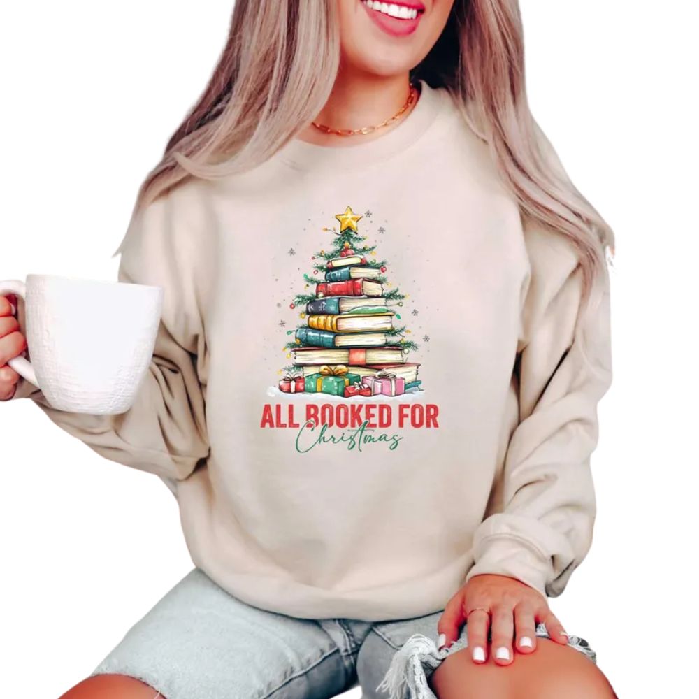 All Booked For Christmas Sweatshirt For Bookworm, Christmas Book Lover Sweatshirt 2D0067