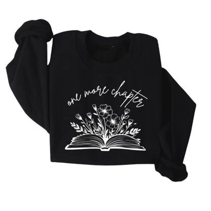 One More Chapter Reading Book Lover Sweatshirt, Bookish Sweatshirt 2D0076