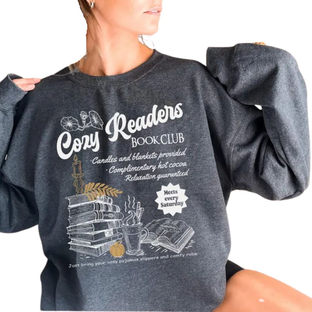 Cozy Reader Book Club Sweatshirt, Coffee And Book Lover Sweatshirt, Book Club Sweatshirt 2D0080