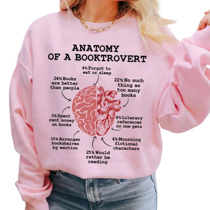 Anatomy Of A Booktrovert Sweatshirt, Funny Reading Book Lover Sweatshirt, Funny Bookworm Sweatshirt 2D0081