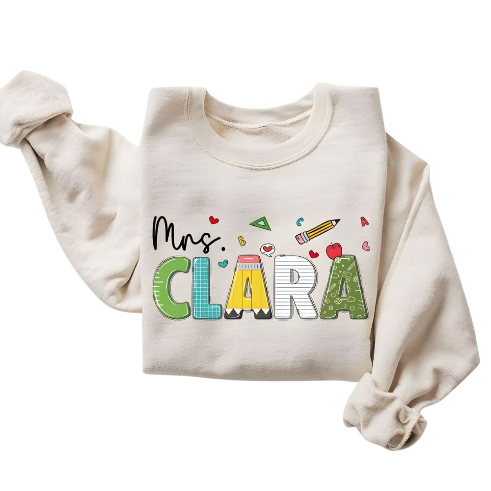 Custom Mrs Kindergarten Elementary Teacher Sweatshirt, Custom Teacher Sweatshirt 2D0119