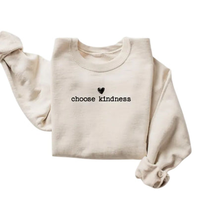 Choose Kindness Sweatshirts For Teachers, Teacher Sweatshirt 2D0125