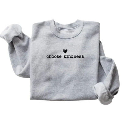 Choose Kindness Sweatshirts For Teachers, Teacher Sweatshirt 2D0125