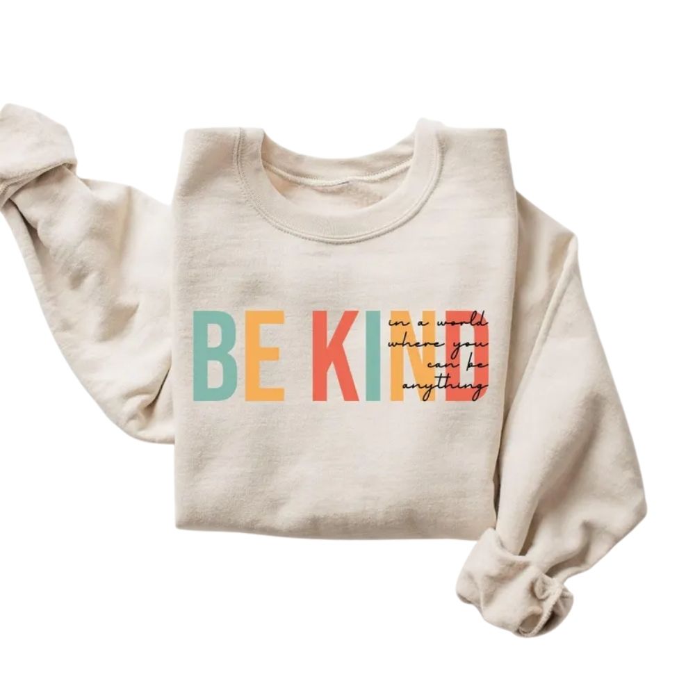 Women's Be Kind Teacher Sweatshirt, Kindness Sweatshirts For Teachers 2D0128