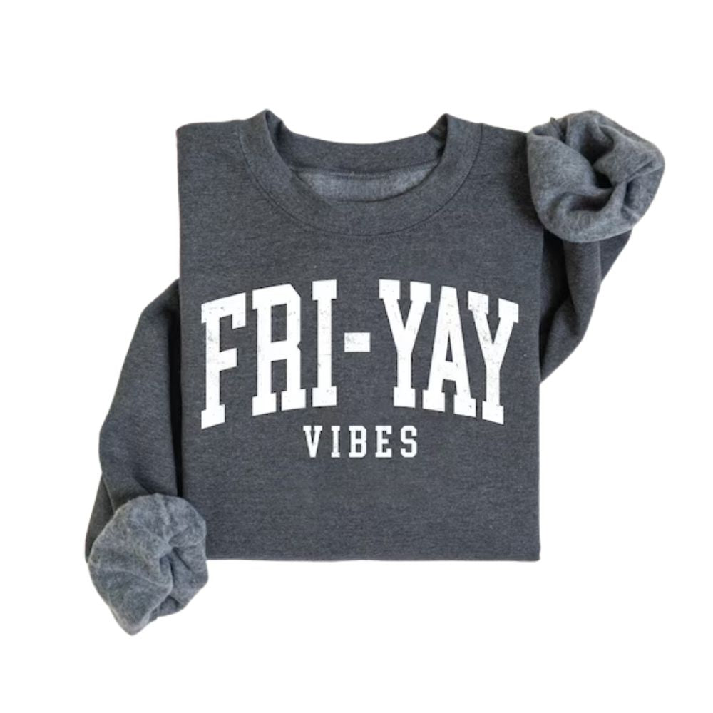 Friyay Teacher Sweatshirt Womens, Funny Teacher Sweatshirts 2D0134