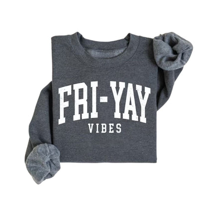 Friyay Teacher Sweatshirt Womens, Funny Teacher Sweatshirts 2D0134