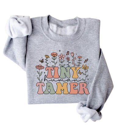 Tiny Human Tamer Floral Teacher Sweatshirt Womens, Funny Kindergarten Teacher Sweatshirt 2D0142