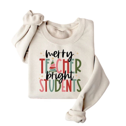 Merry and Bright Teacher Sweatshirt For Women, Christmas Sweatshirts For Teachers 2D0143