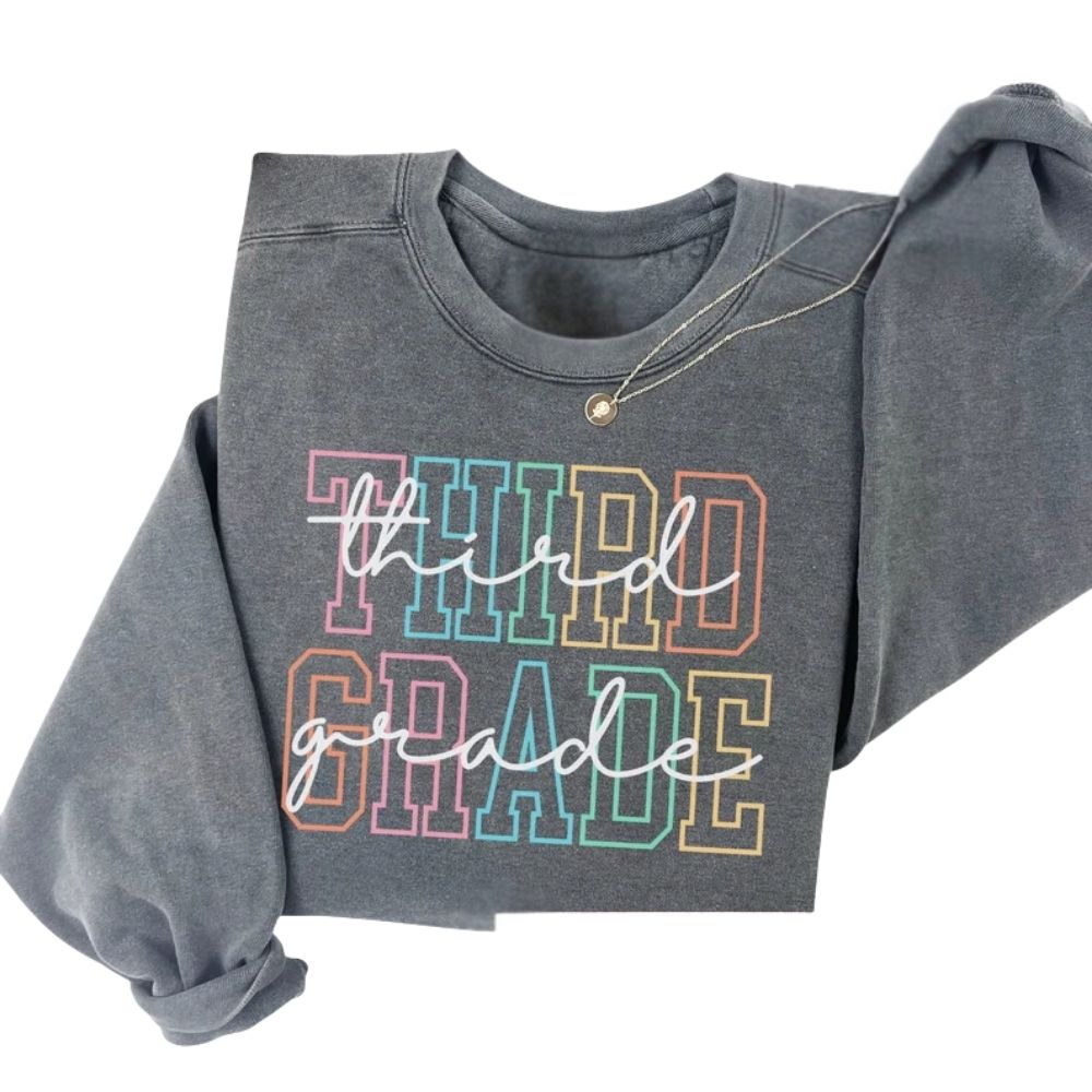 Third Grade Teacher Sweatshirt For Women, Elementary Teacher Sweatshirt 2D0159