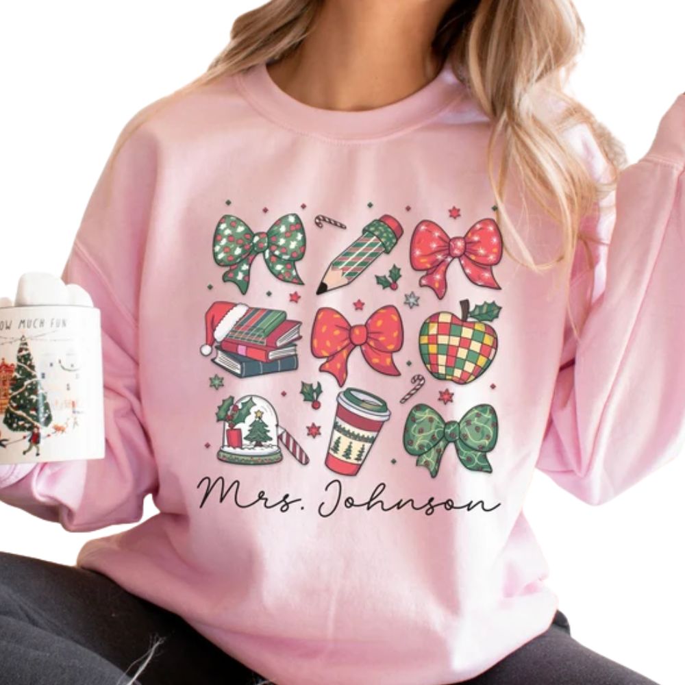 Custom Cute Christmas Teacher Sweatshirts Womens, Custom Christmas Sweatshirts For Teachers 2D0168