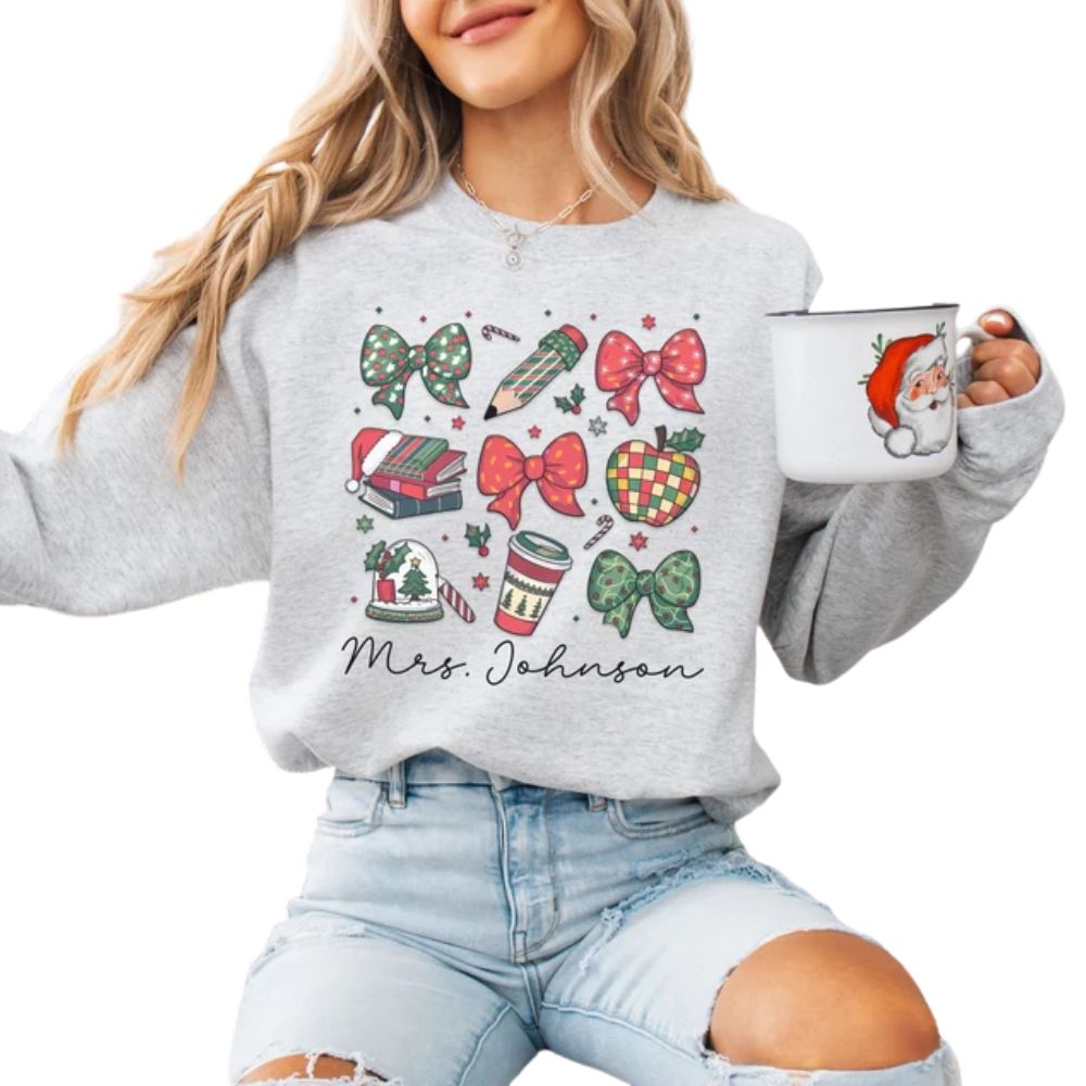 Custom Cute Christmas Teacher Sweatshirts Womens, Custom Christmas Sweatshirts For Teachers 2D0168